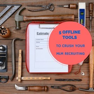MLM Recruiting-5 Offline Tools